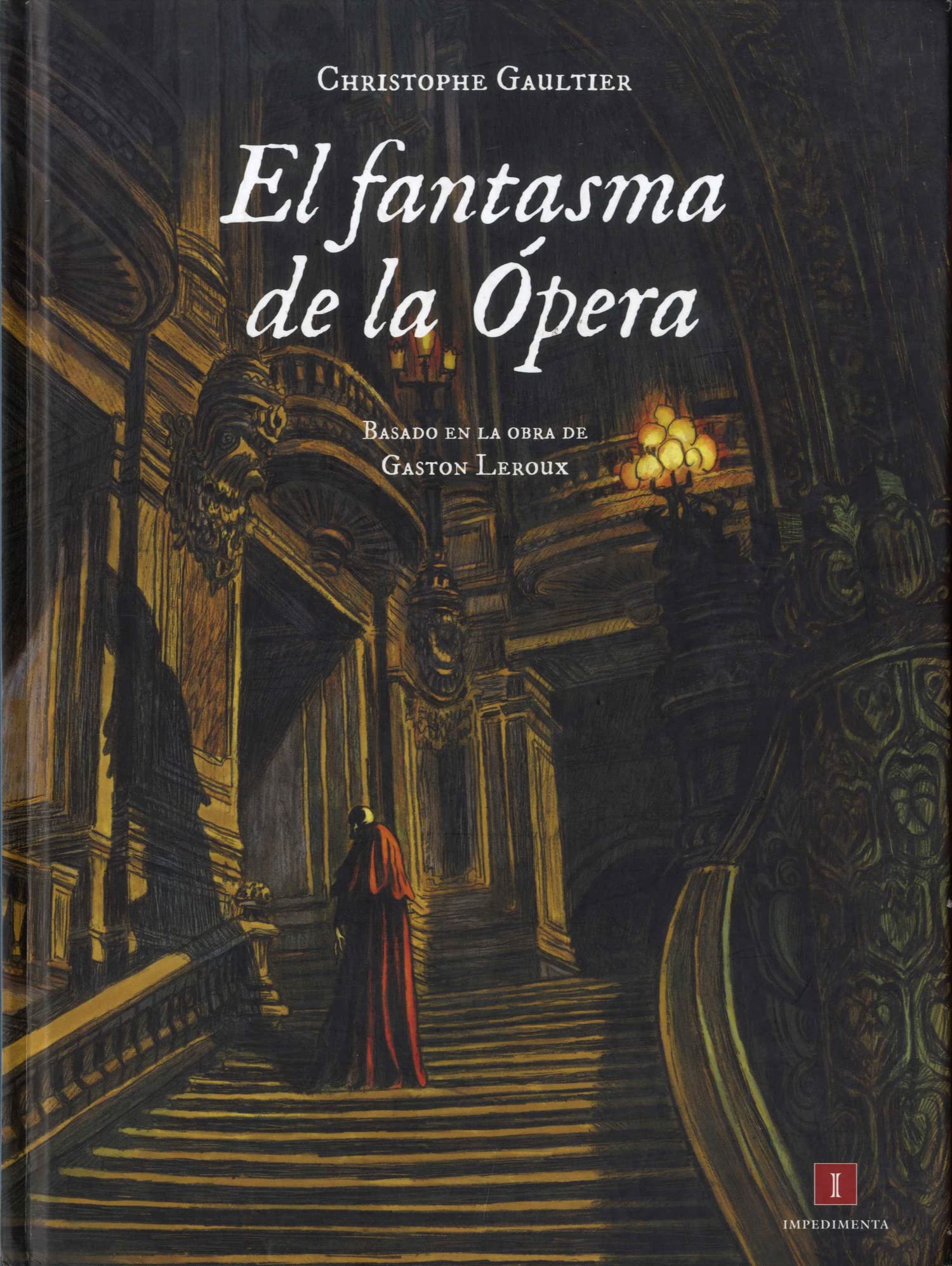 El fantasma de la Ópera (El chico amarillo, Band 5) Manga