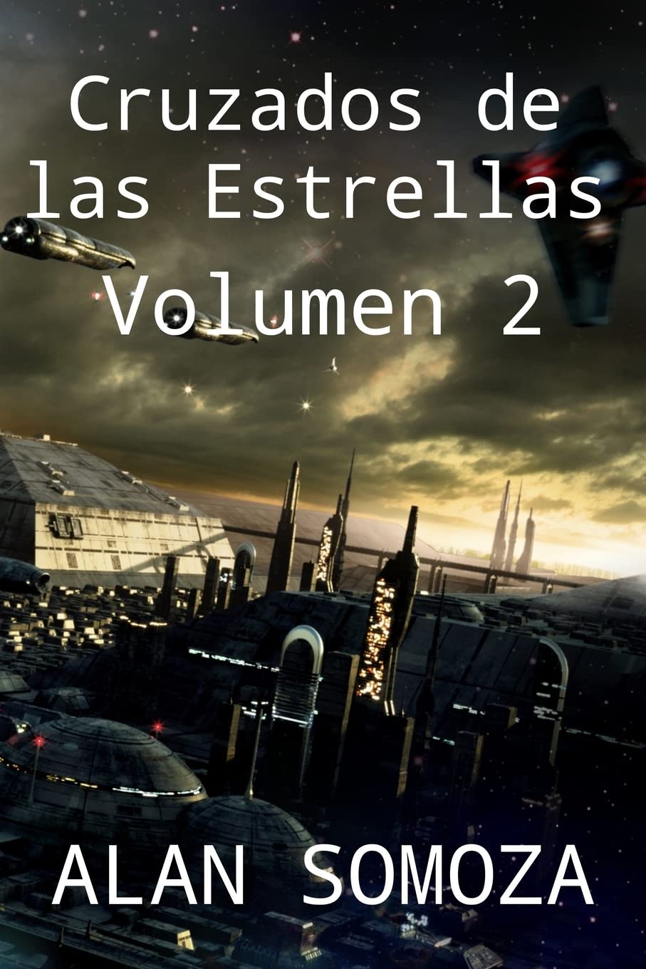 Cruzados de las Estrellas book
