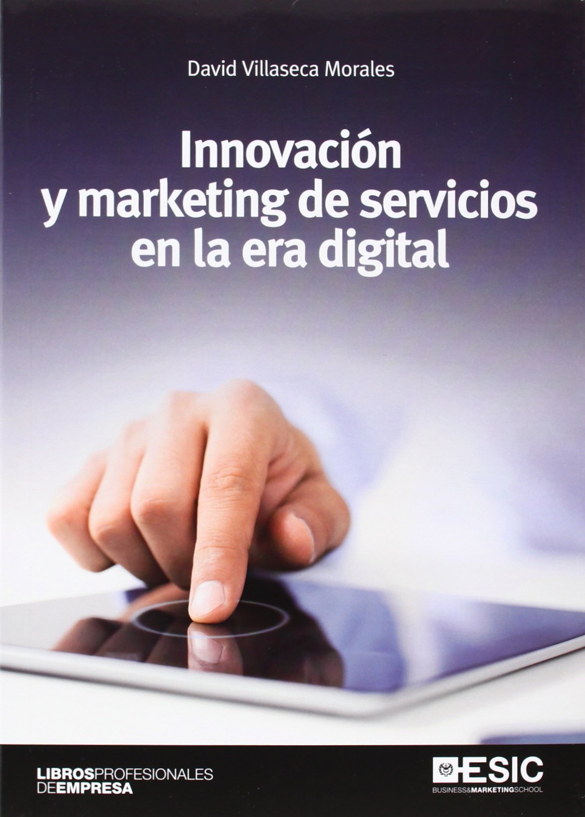 Innovación y marketing de servicios en la era digital book