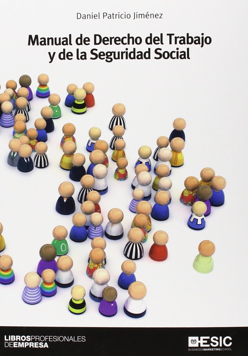 Manual de Derecho del Trabajo y de la Seguridad Social book