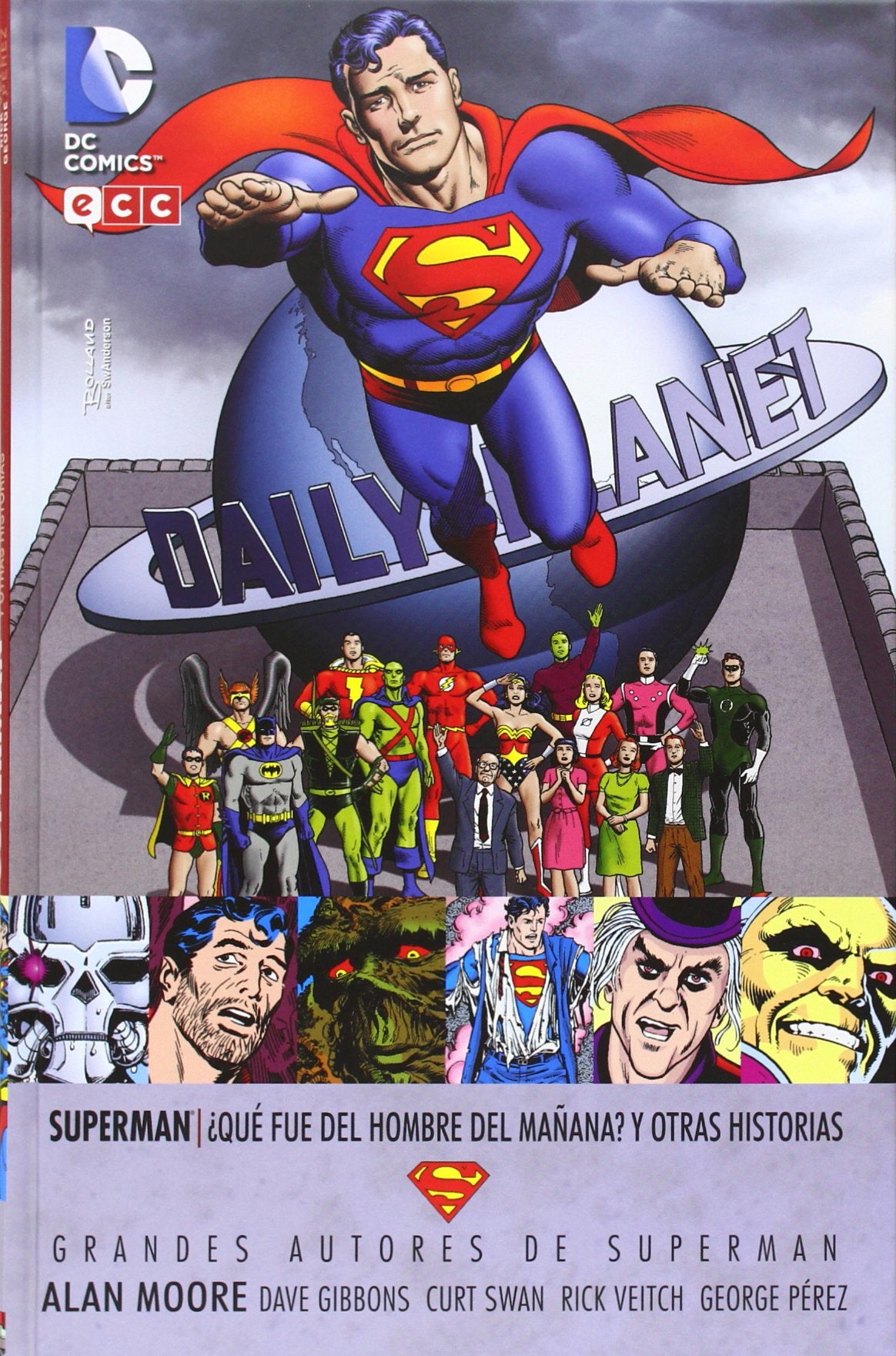 Grandes autores Superman: Alan Moore - ¿Qué sucedió con el Hombre del Mañana? y otras historias book