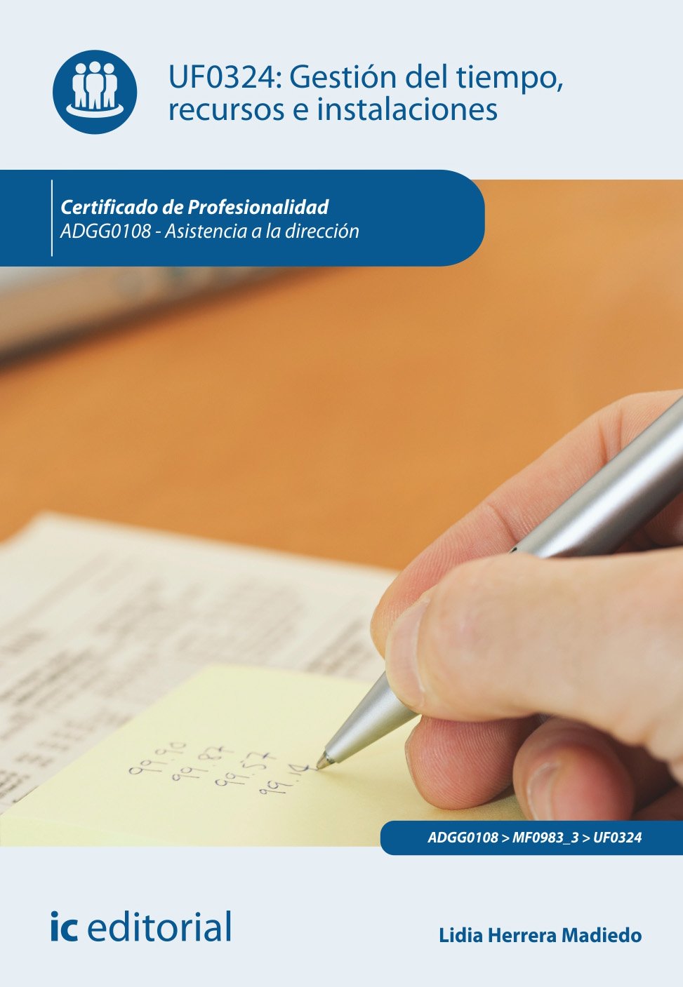 Gestión del tiempo, recursos e instalaciones Business, Finance & Career