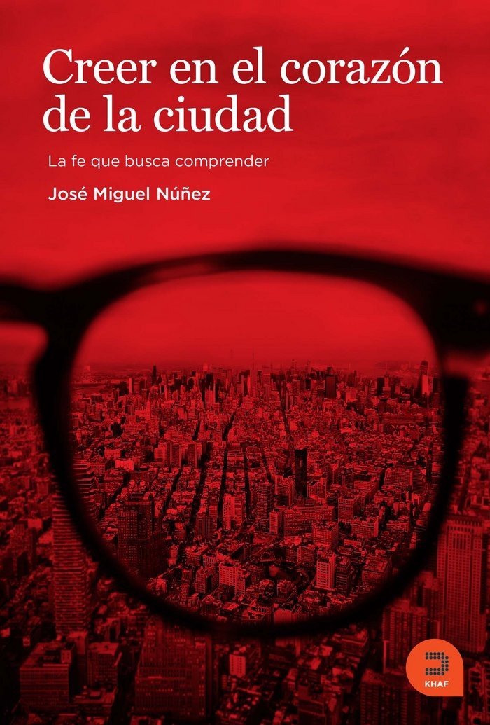 Creer en el corazón de la ciudad: La fe que busca comprender book