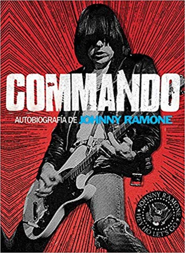 Commando: Autobiografía de Johnny Ramone (Cultura Popular) Pop culture