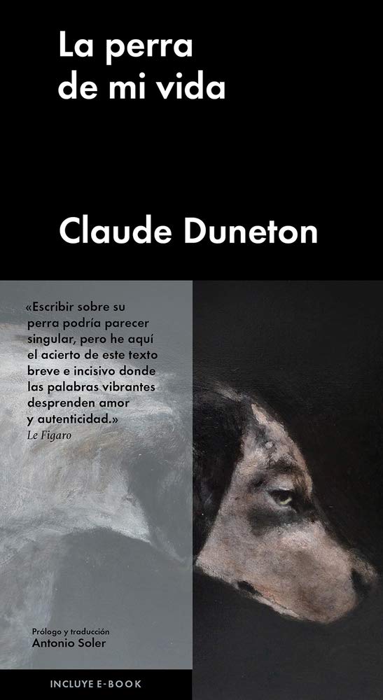 La perra de mi vida/ The bitch of my life book