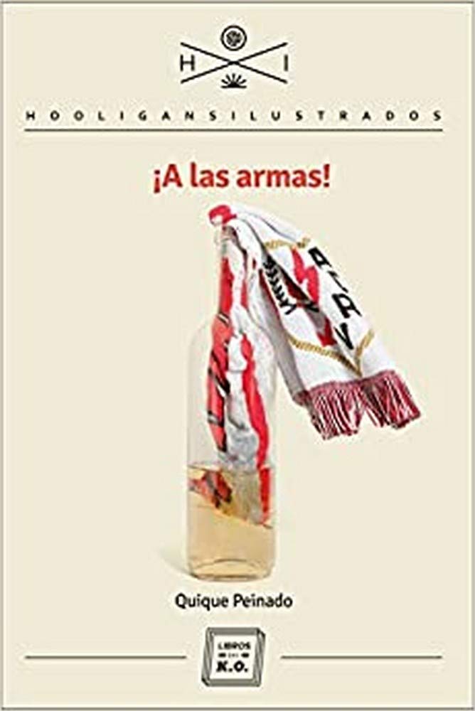 ¡A las armas! (Hooligans Ilustrados, Band 14) Books