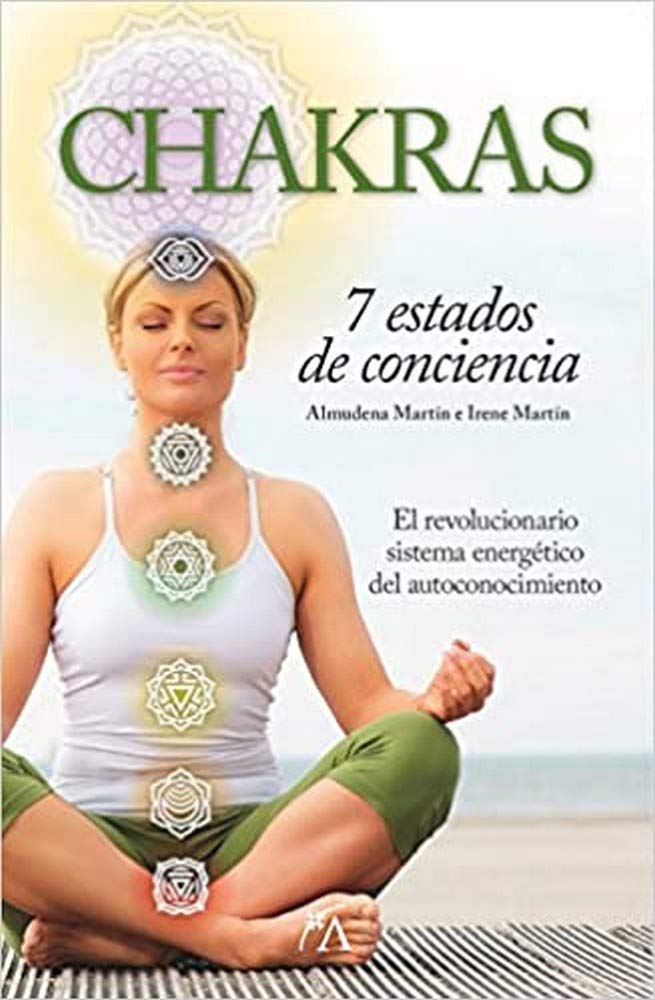 Chakras : 7 estados de conciencia (Salud y vida alternativa) Books