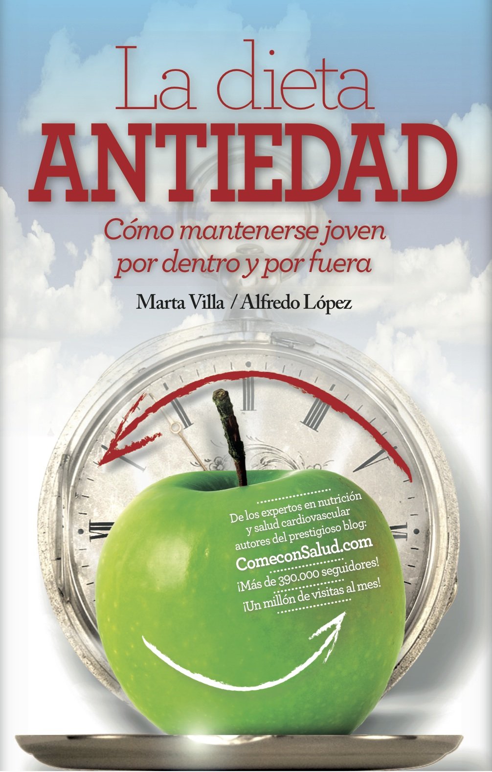 Dieta antiedad : cómo mantenerse siempre joven (por dentro y por fuera) con una buena alimentación Leisure, Home & Garden