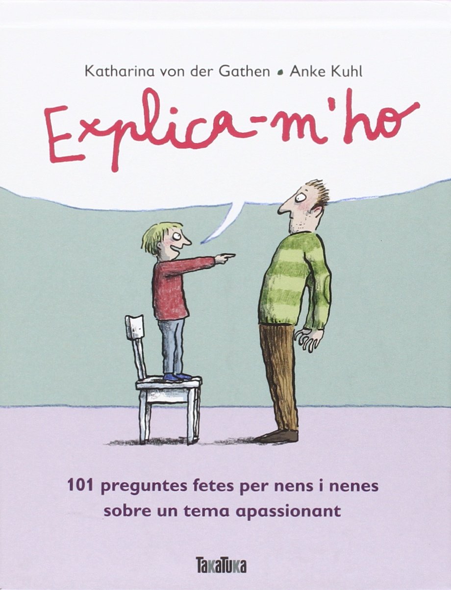 Explica-m'ho : 101 preguntes fetes per nens i nenes sobre un tema apassionant Social Sciences