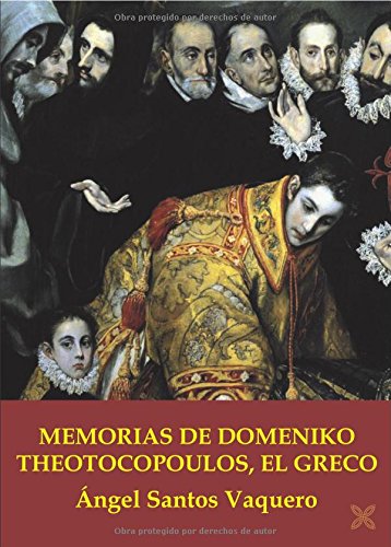 MEMORIAS DE DOMENIKO THEOTOCOPOULOS, EL GRECO book