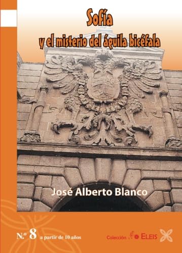 Sofía y el misterio del águila bicéfala Social Sciences