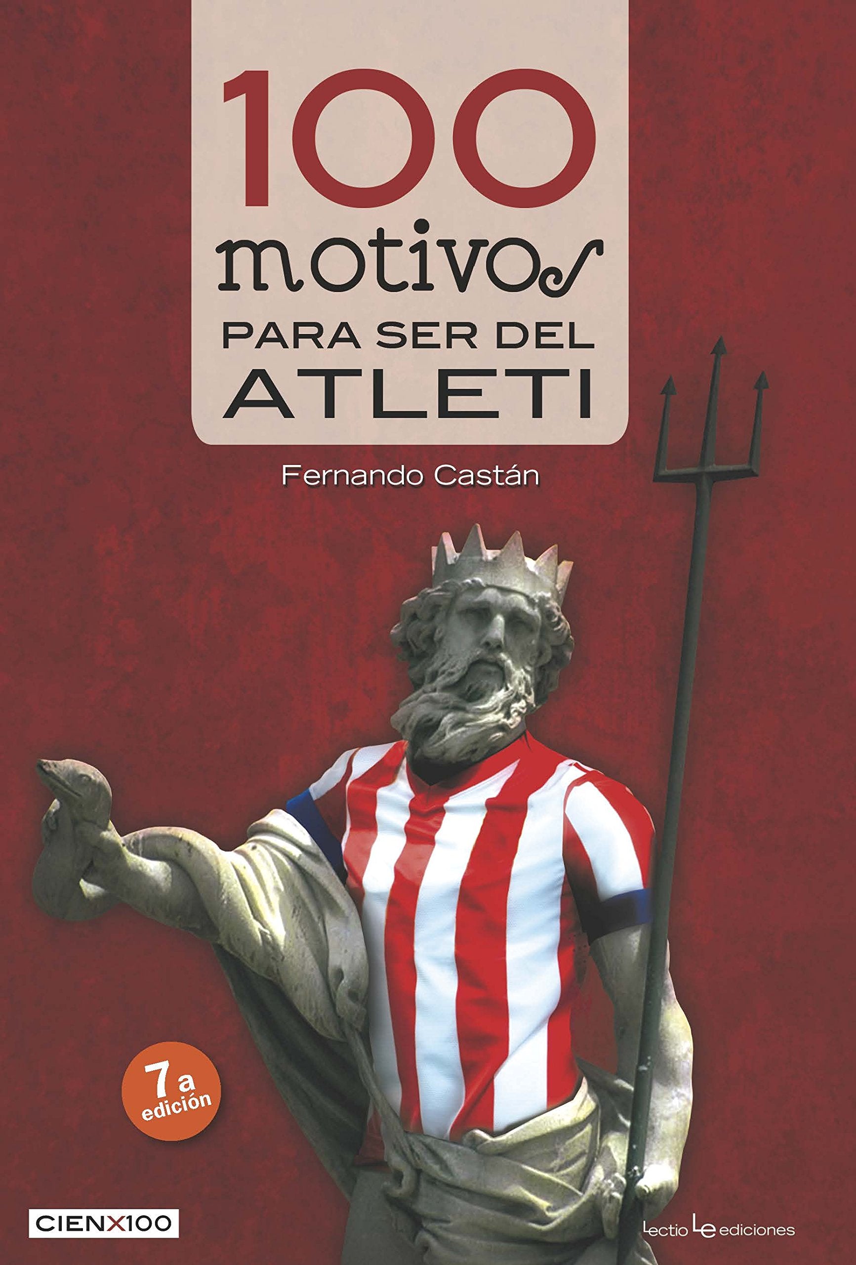 100 motivos para ser del Atleti Leisure & Fun