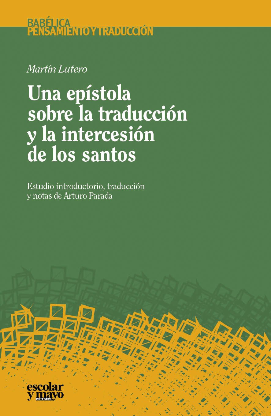Una epístola sobre la traducción y la intercesión de los santos book
