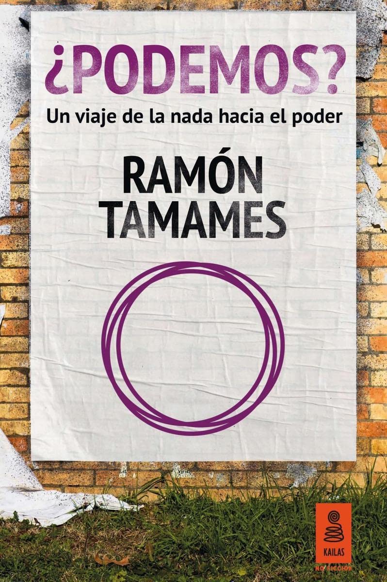 ¿Podemos? : un viaje de la nada hacia el poder (Kailas No Ficción, Band 4) Philosophy