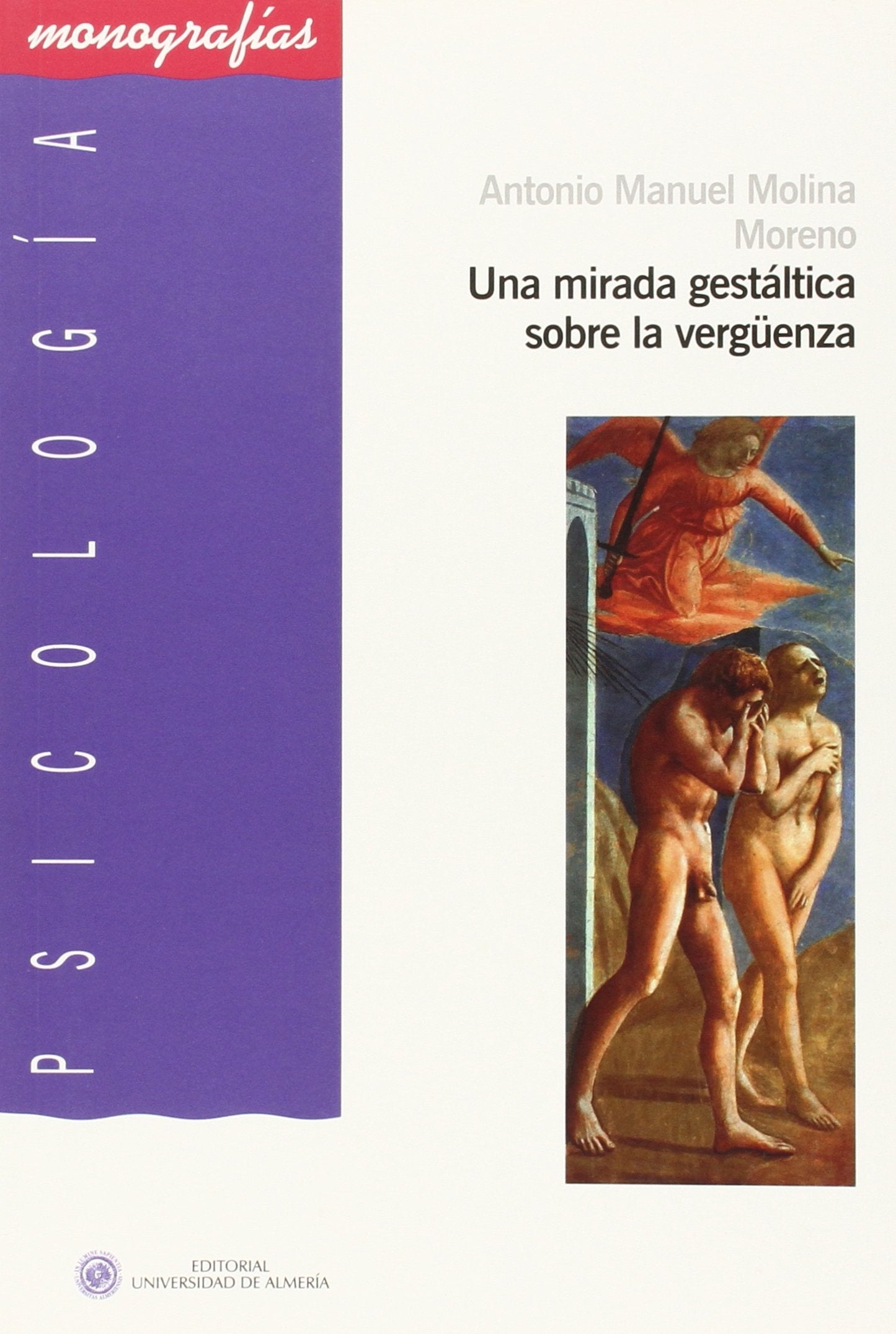 Una mirada gestáltica sobre la vergüenza (Psicologia, Band 9) Social Sciences