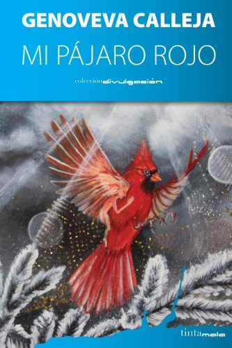 Mi pajaro rojo Self-help