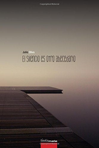 El silencio es otro abecedario Poetry