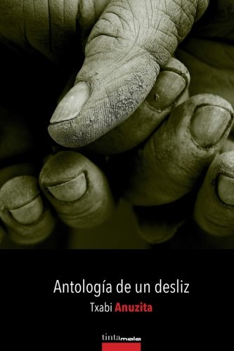 Antología de un desliz Poetry