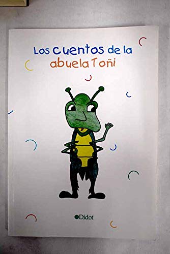 Los cuentos de la abuela Toñi Books