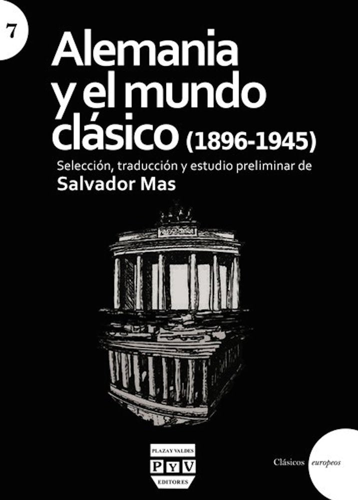 Alemania y el mundo clásico / Germany and the classical world book
