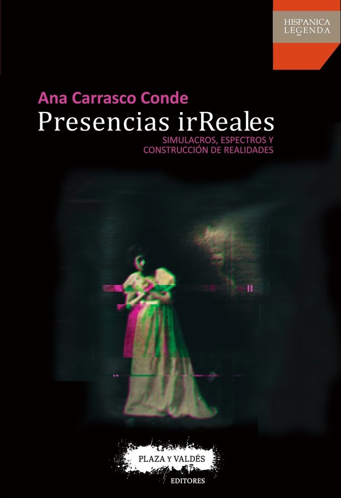 Presencias irreales : simulacros, espectros y construcción de realidades Philosophy