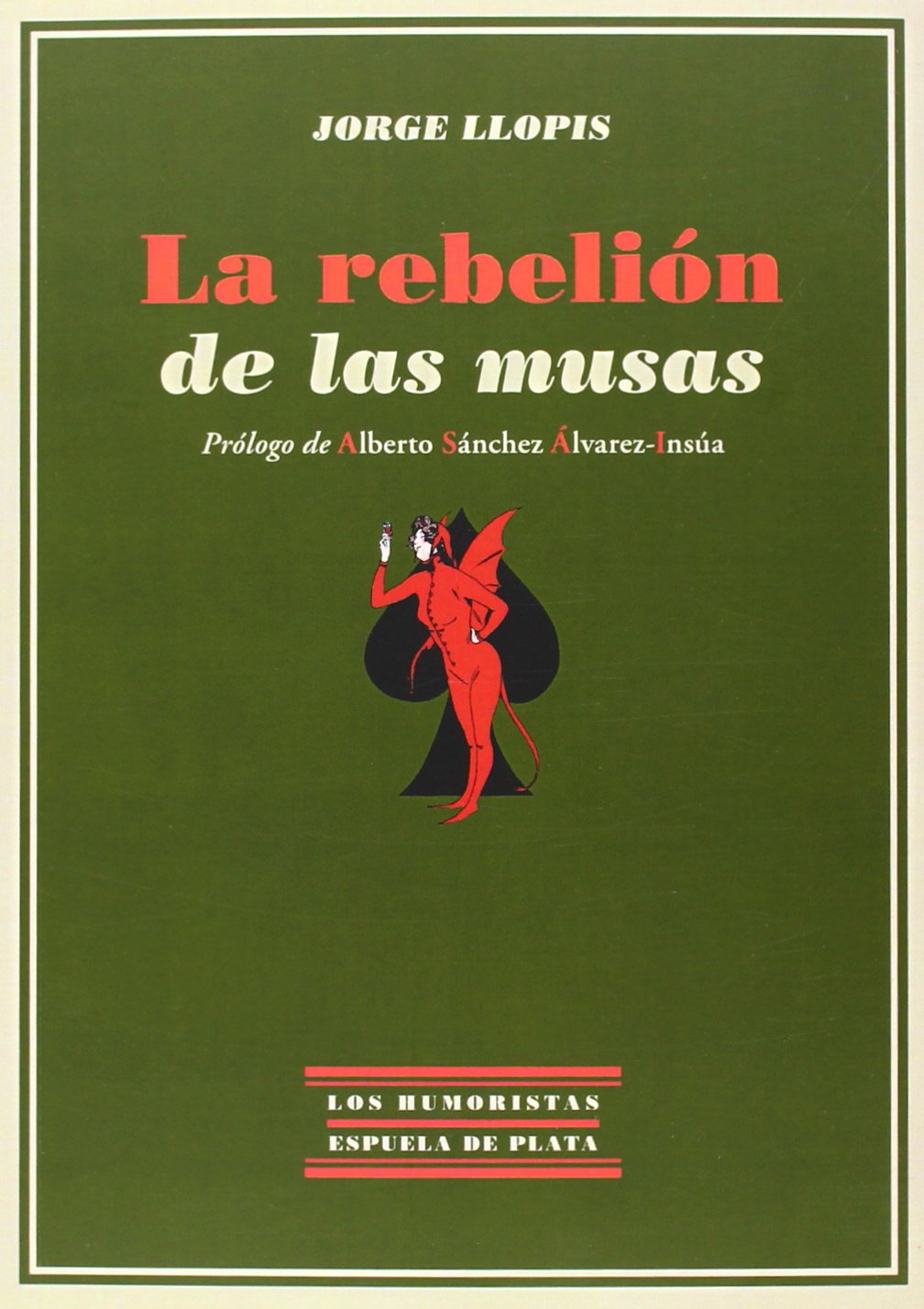 La rebelión de las musas (Los Humoristas, Band 5) Social Sciences