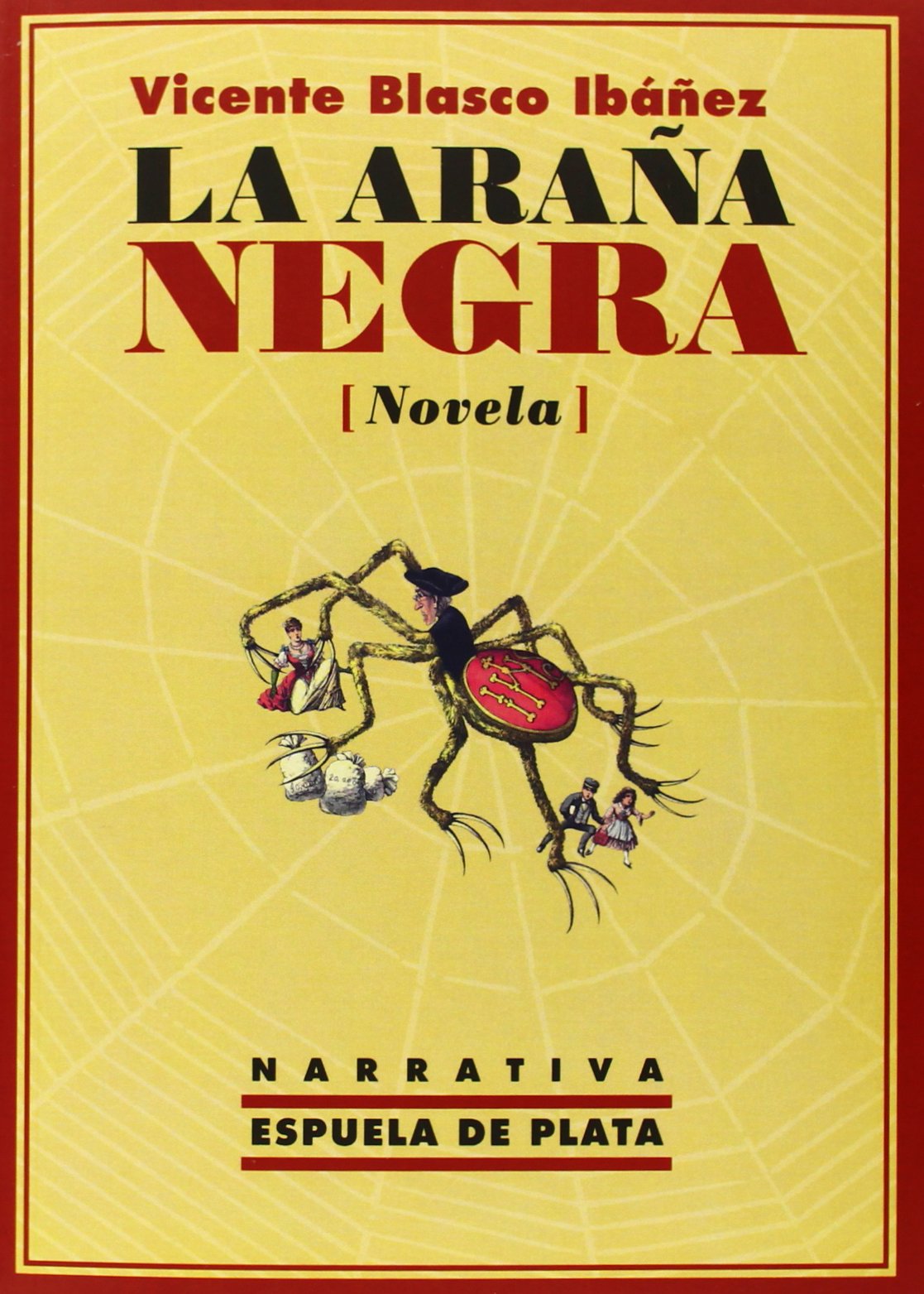 La araña negra (Narrativa, Band 48) Contemporary literature
