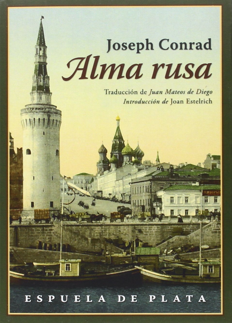 Alma rusa (Clásicos y Modernos, Band 27) Social Sciences