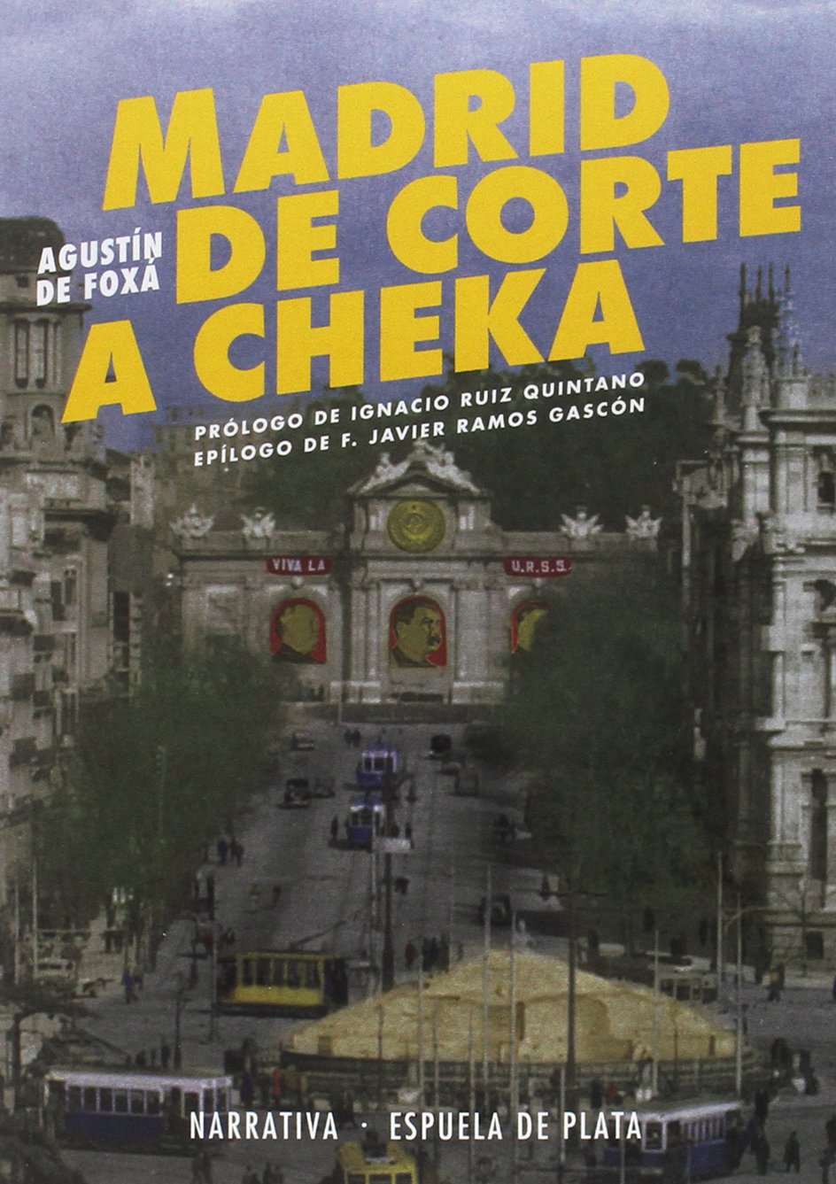 Madrid de Corte a Checa (Narrativa, Band 67) Reading Aloud & Learning to Read