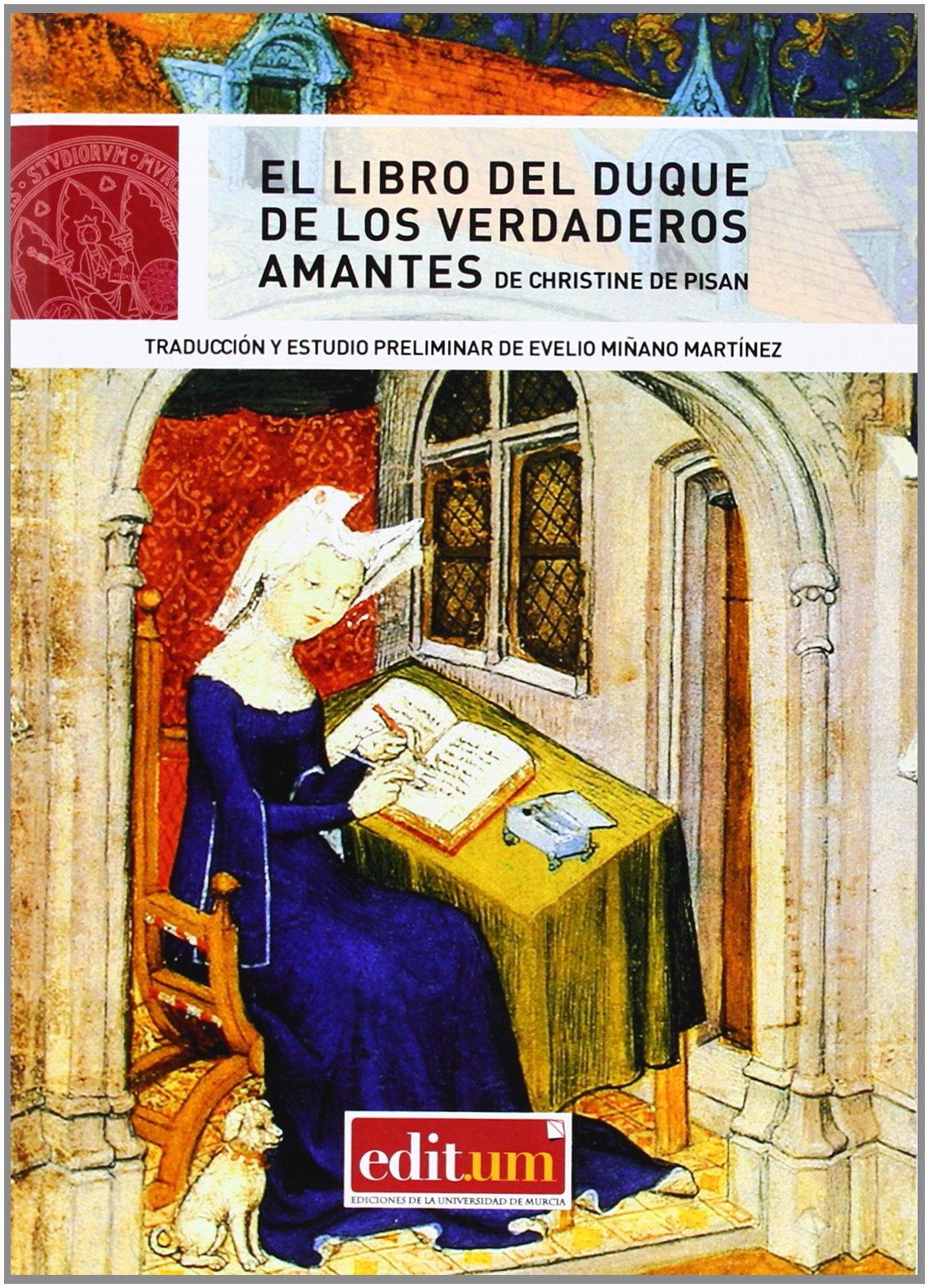 El Libro del Duque de los Verdaderos Amantes: de Christine de Pisan book