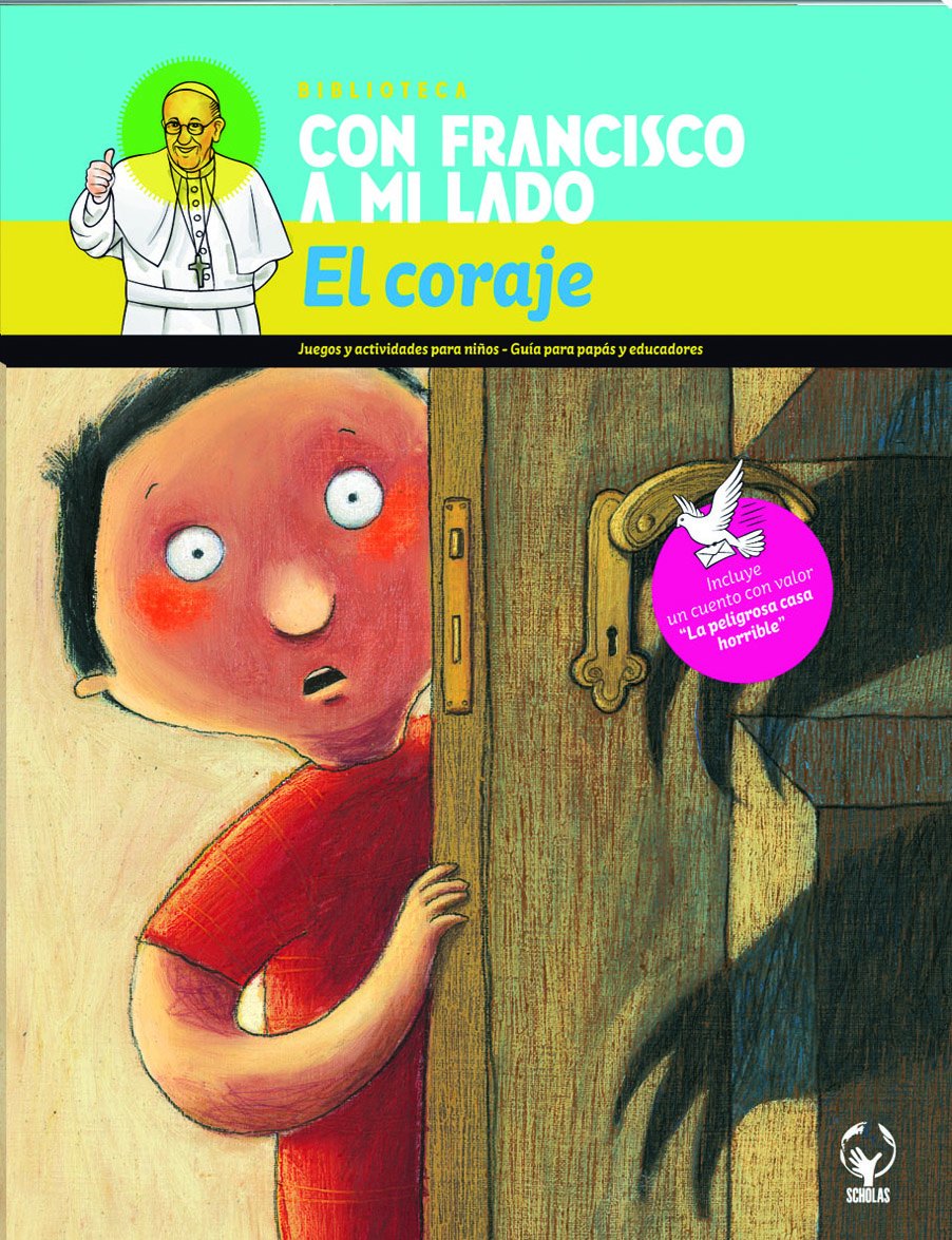 Product Image: El coraje / Courage: Con Francisco a Mi Lado