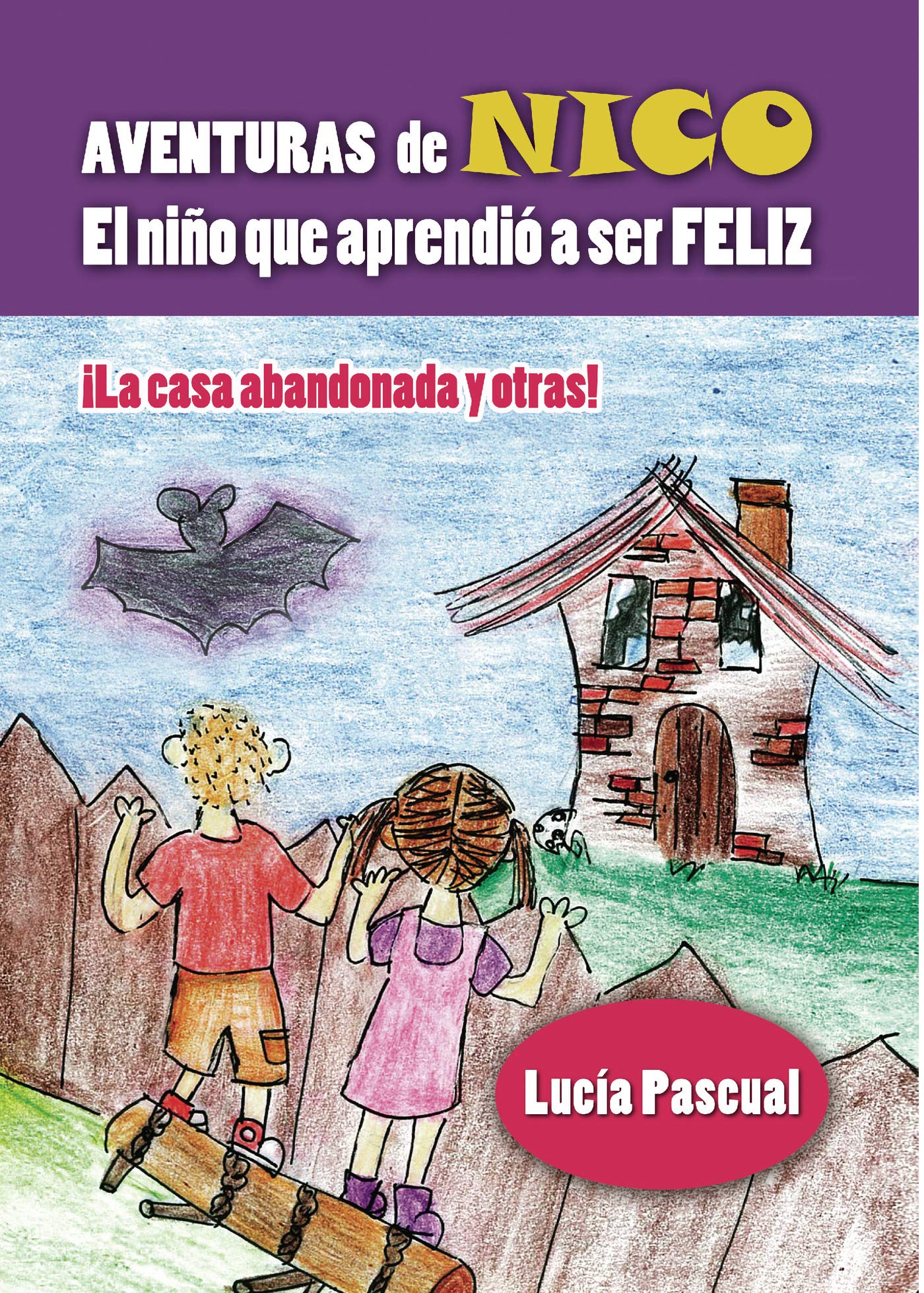 Aventuras de Nico: El niño que aprendió a ser feliz book