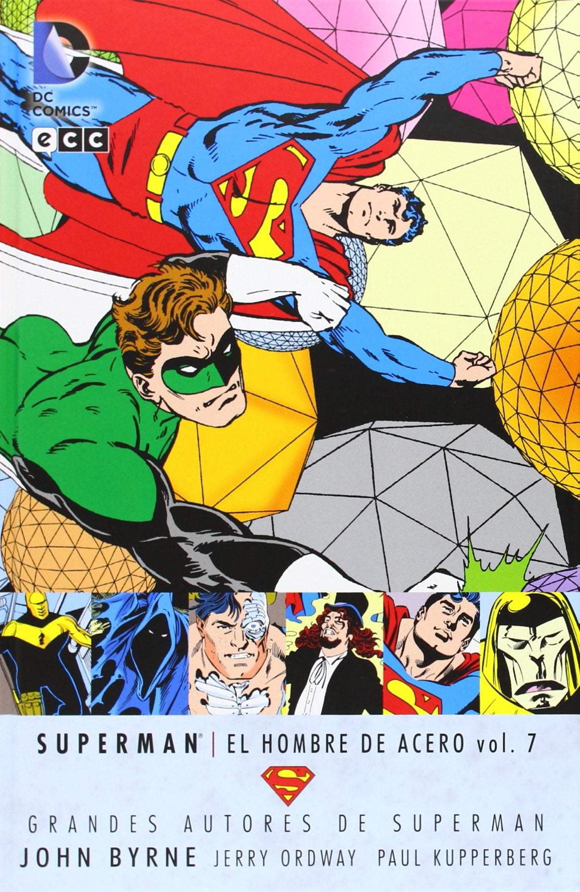 Grandes Autores de Superman: John Byrne - Superman: El hombre de acero vol. 7 book