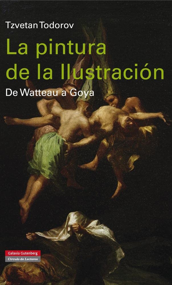 La pintura de la Ilustración : de Watteau a Goya book