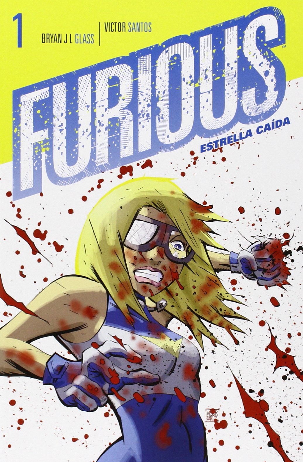 Furious vol. 1: Estrella caída book