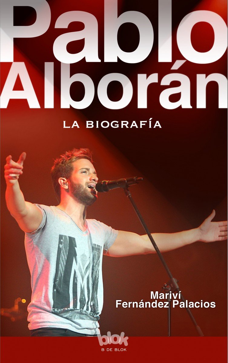 Pablo Alborán. La biografía 100% no oficial (Conectad@s) Pop culture