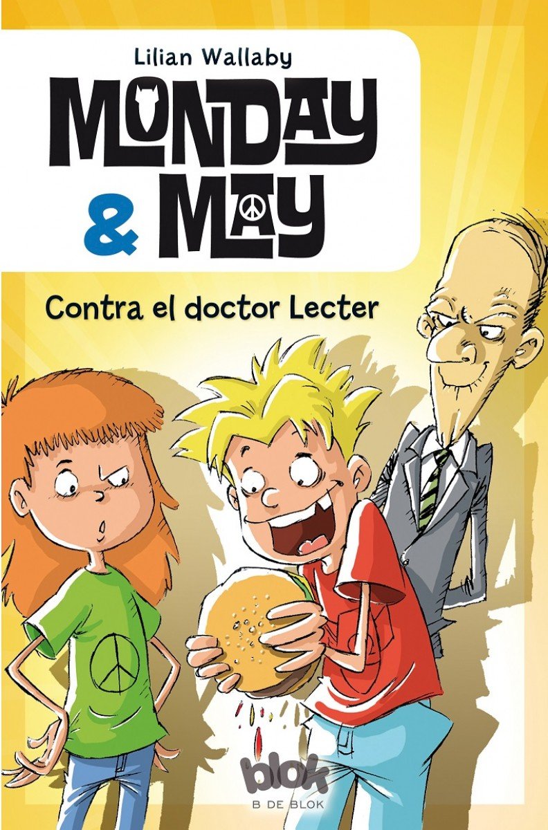 Monday & May contra el doctor Lecter (Escritura desatada, Band 1) Social Sciences