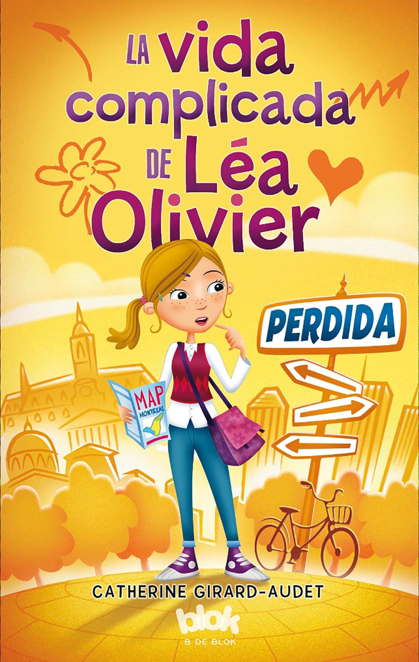 Perdida / The Complicated Life of Lea Olivier: Perdida (La vida complicada de Lea Olivier / The Complicated Life of Lea Olivier, Band 1) Social Sciences