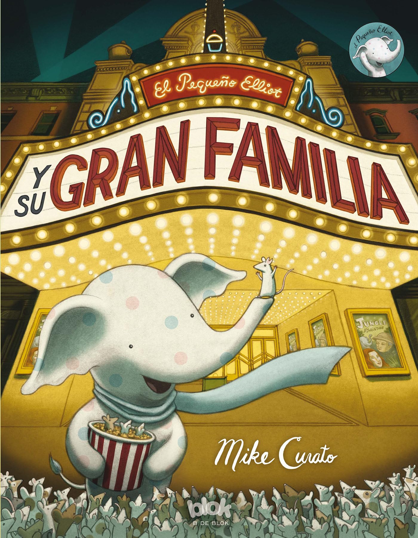 El pequeño Elliot y su gran familia / Little Elliot, Big Family book