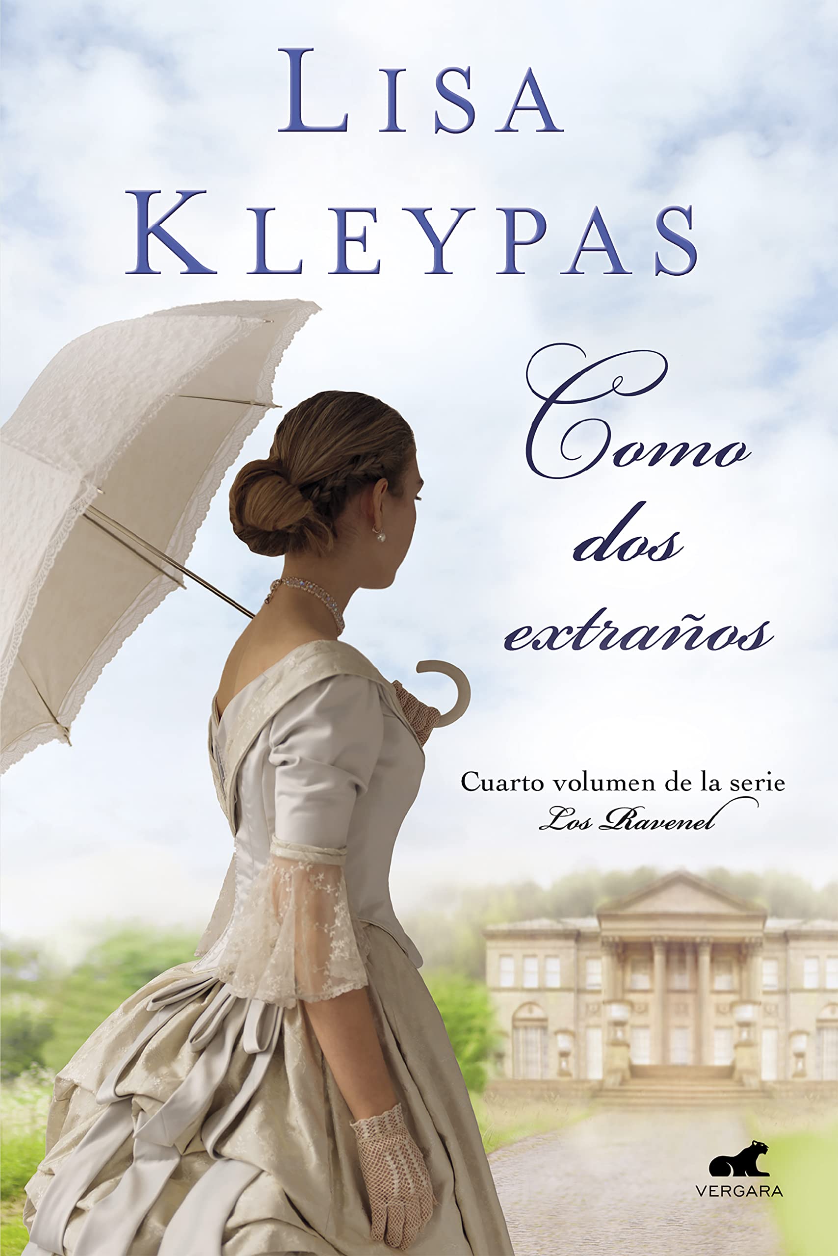 Como dos extraños / Hello Stranger (The Ravenels, Band 4) Historical Fiction