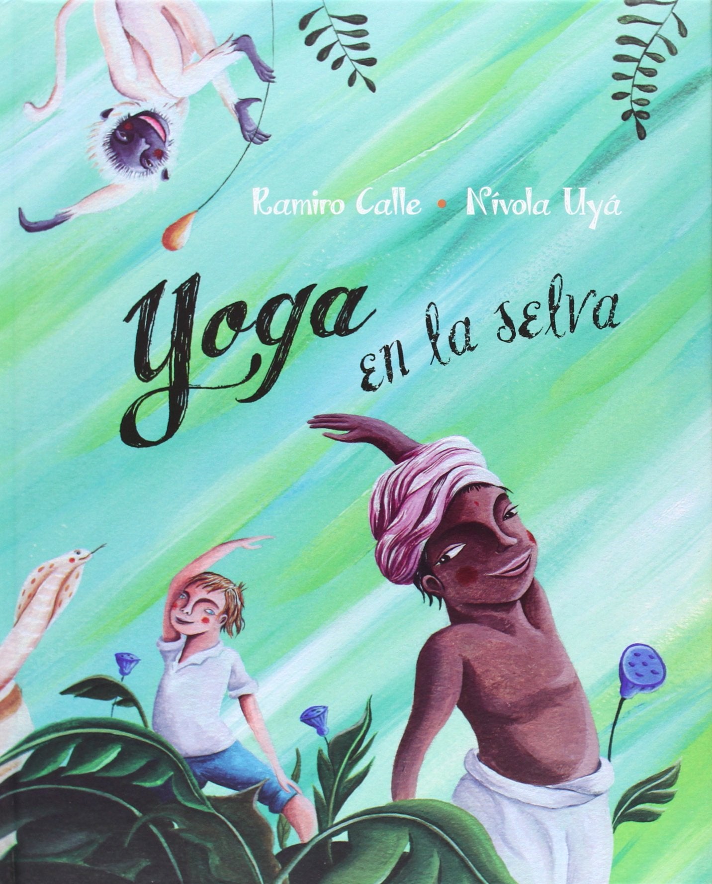 Yoga En La Selva (Yoga in the Jungle) Non-fiction
