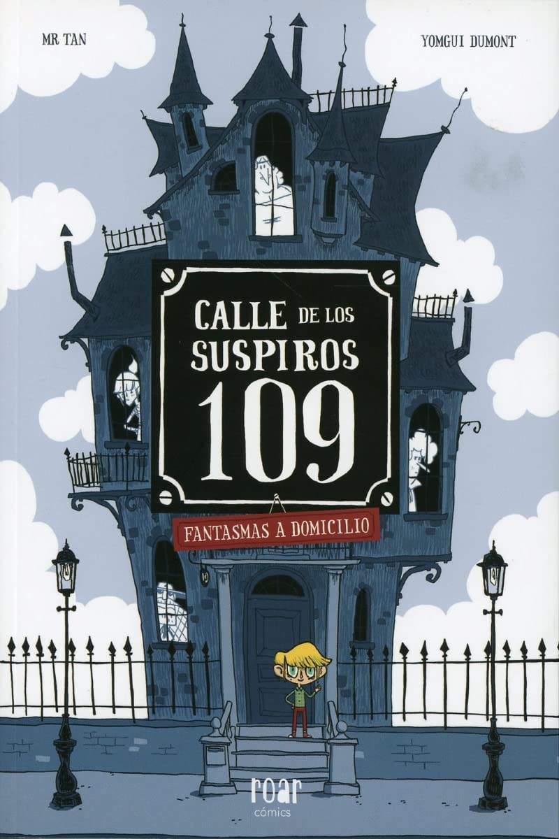Calle de los Suspiros 109: Fantasmas a domicilio book