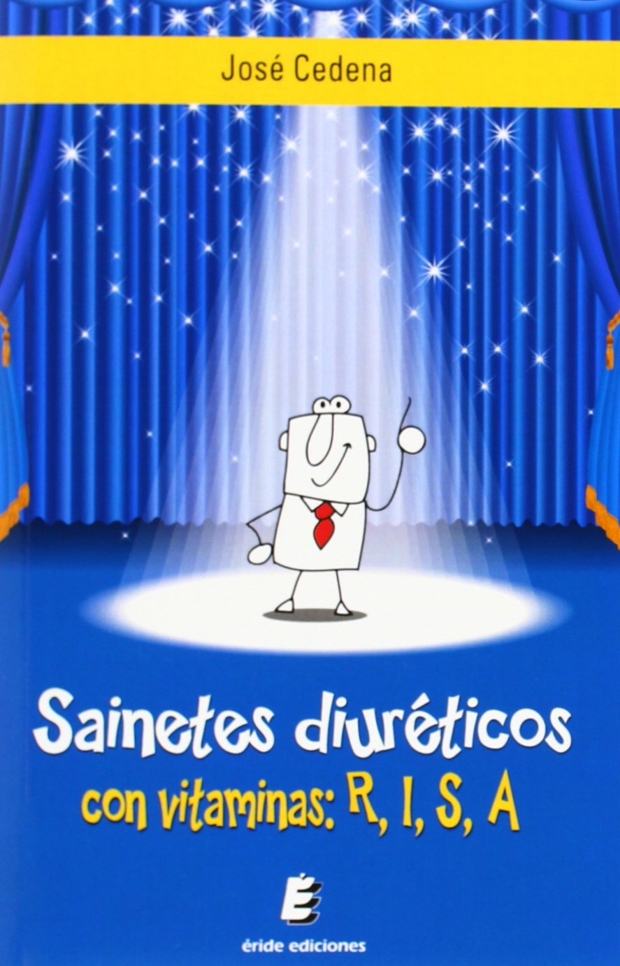 Sainetes diuréticos con vitaminas R,I,S,A Social Sciences