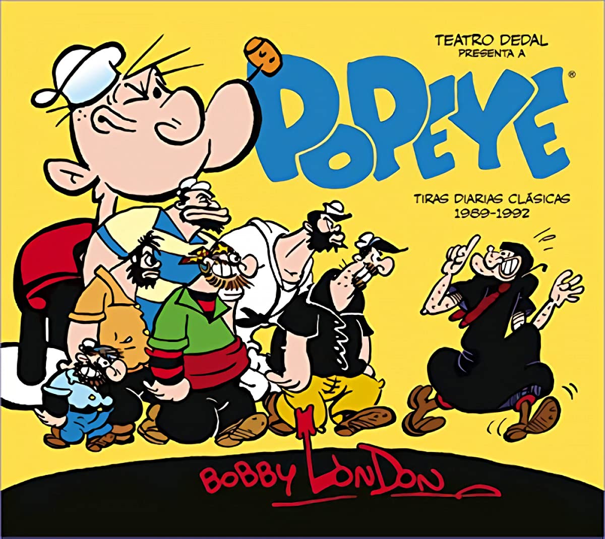 Popeye : tiras diarias clásicas de Bobby London, 1989-1992 (Popeye de Bobby London vol.2) Manga