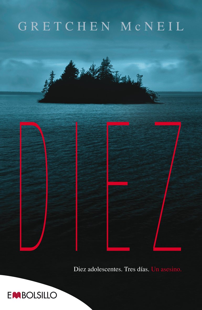 Diez: Diez adolescentes. Tres dís. Un asesino. (EMBOLSILLO) Education