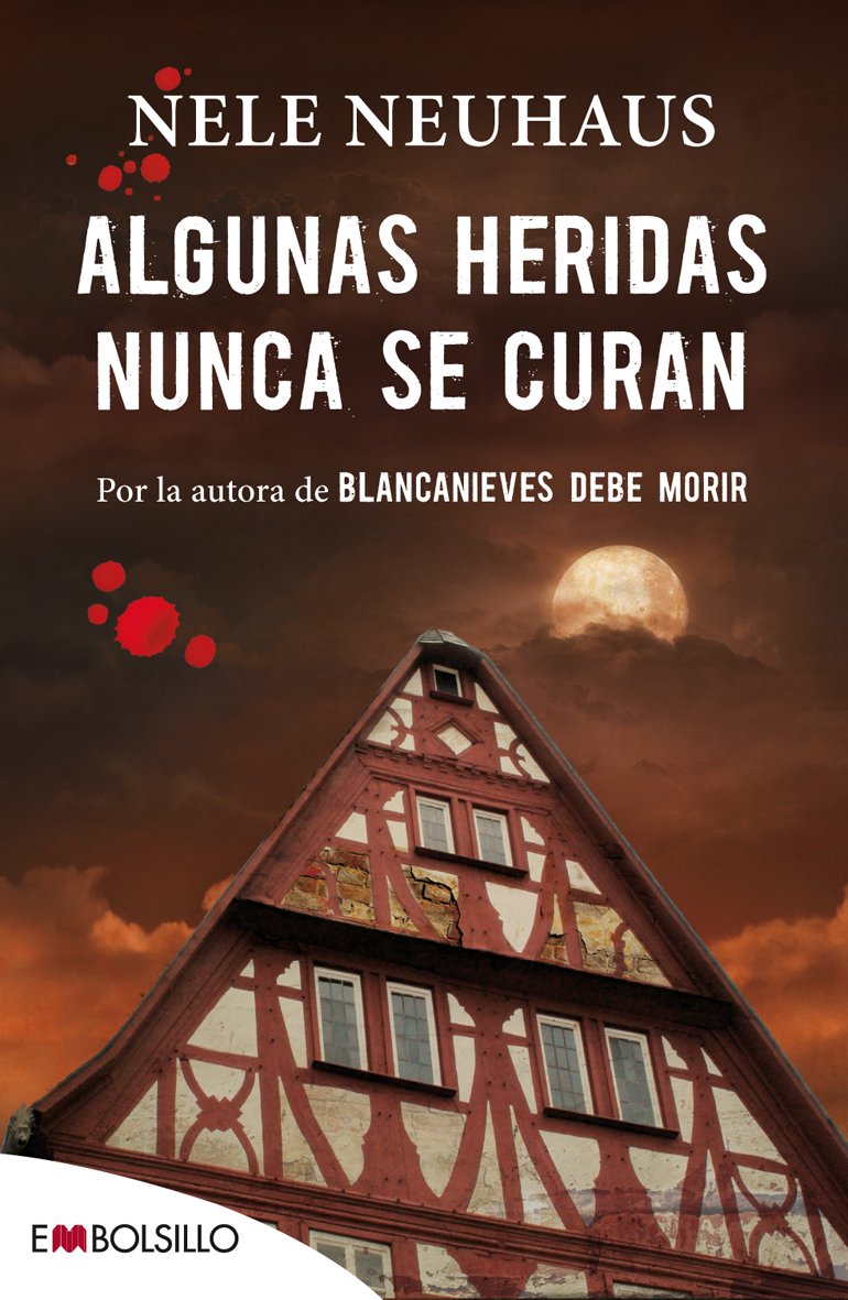 Algunas heridas nunca se curan (EMBOLSILLO) Contemporary literature