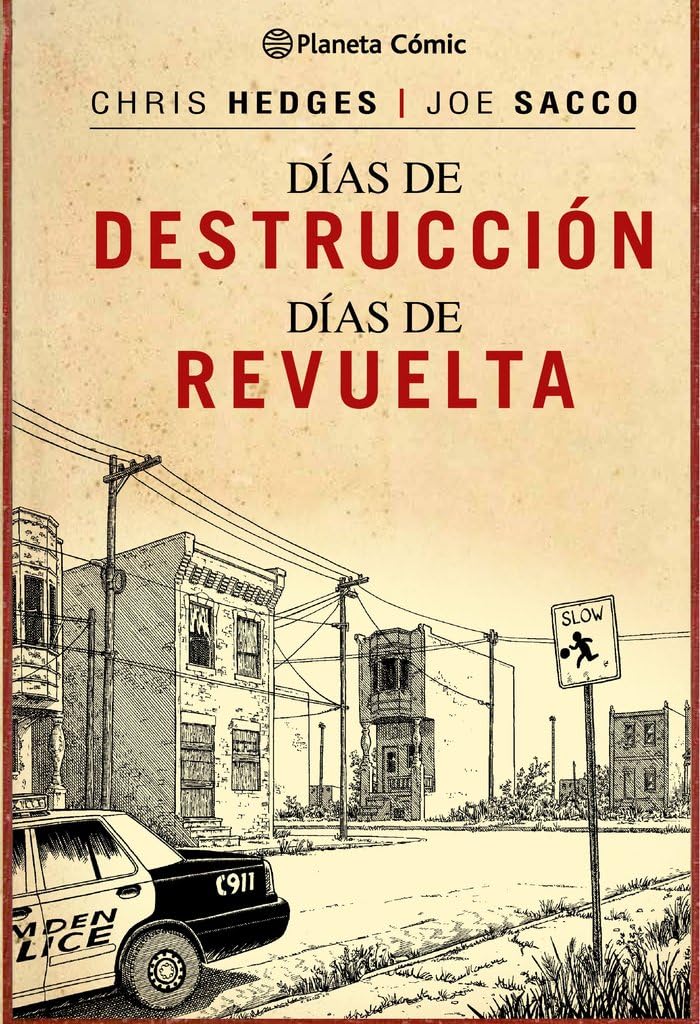 Días de destrucción, días de revuelta (Biblioteca Joe Sacco) Contemporary literature
