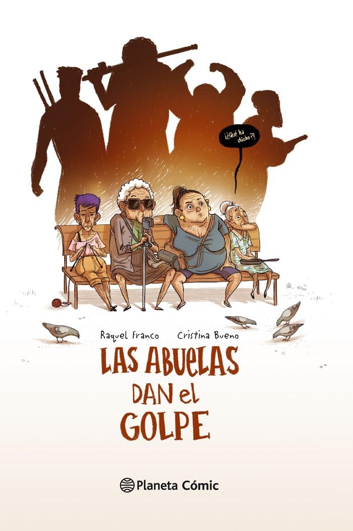 Las abuelas dan el golpe (Novela gráfica) Manga