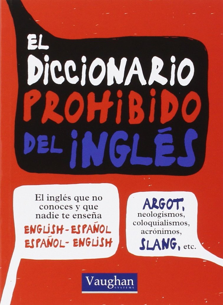 El Diccionario Prohibido del inglés Foreign Languages ​​& Dictionaries