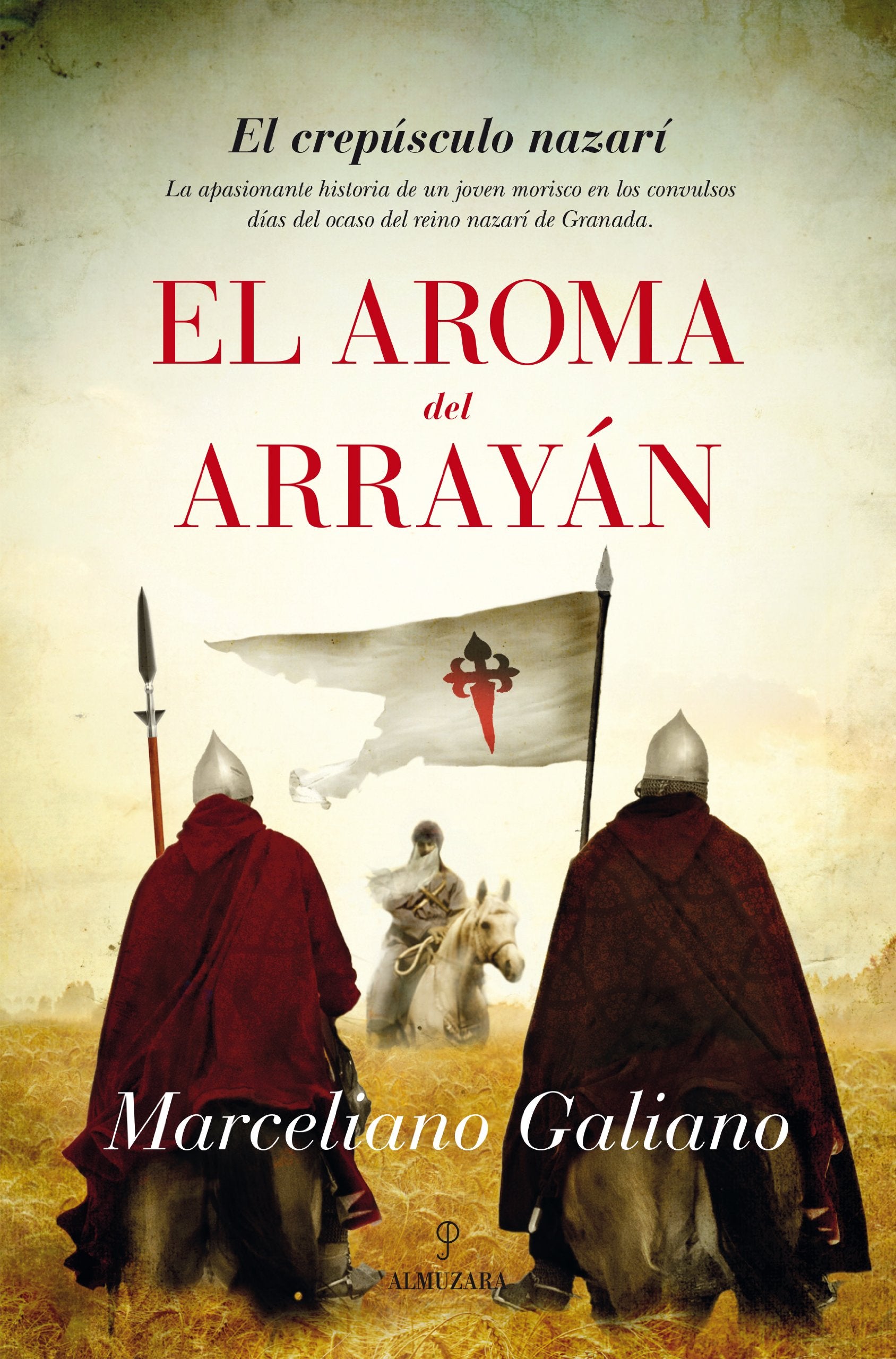 Galiano Rubio, M: Aroma del arrayán : el crepúsculo nazarí Reading Aloud & Learning to Read